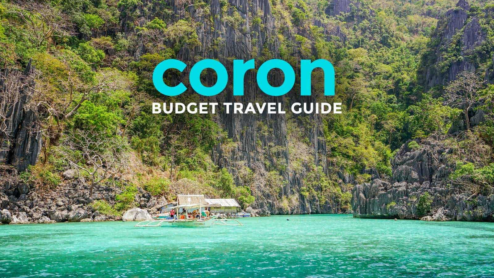 CORON巴拉望旅游指南与预算行程