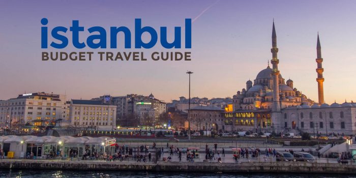 伊斯坦布尔预算：旅行指南和行程