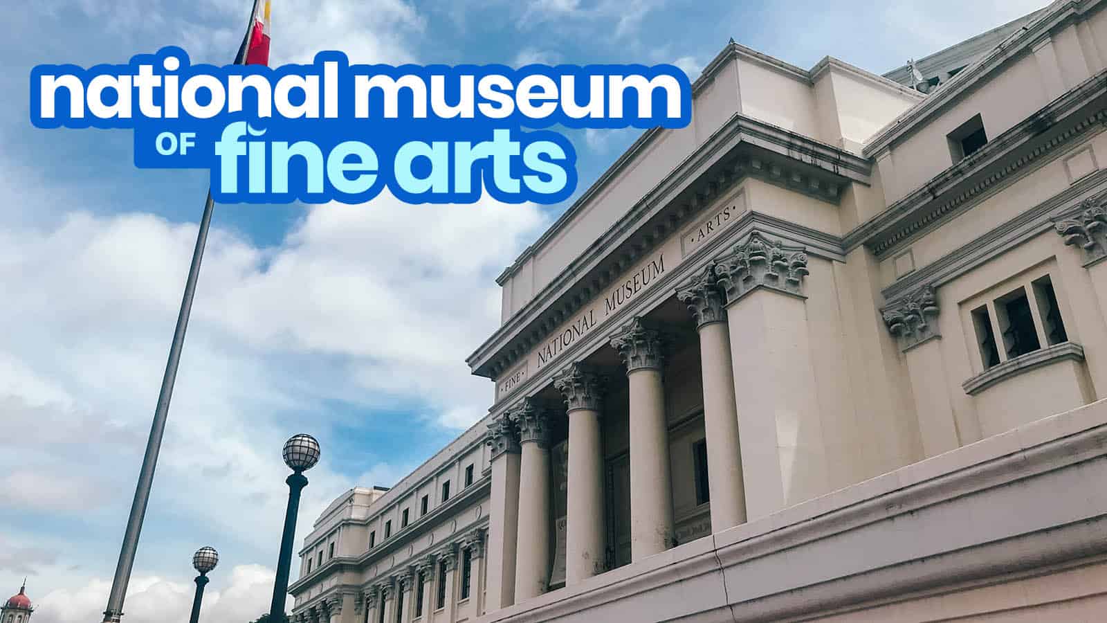 马尼拉国家美术馆:第一次参观指南
