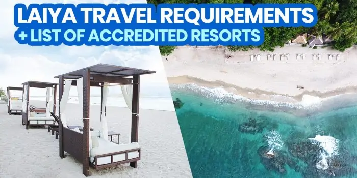 Laiya Beach Batangas旅行要求+ DOT认可度假村